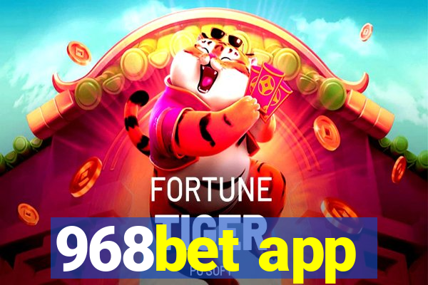 968bet app